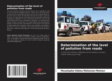 Portada del libro de Determination of the level of pollution from roads