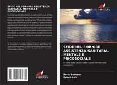 Couverture de SFIDE NEL FORNIRE ASSISTENZA SANITARIA, MENTALE E PSICOSOCIALE