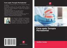 Обложка Cura após Terapia Periodontal