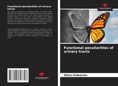 Copertina di Functional peculiarities of urinary tracts