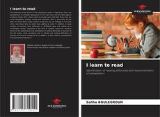 Couverture de I learn to read