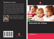 Bookcover of Educação da criança