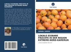 Portada del libro de LOKALE ESSBARE FRÜCHTE IN DER REGION EXTREME-NORD-KAMERUN