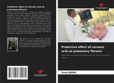 Buchcover von Protective effect of carnosic acid on pulmonary fibrosis