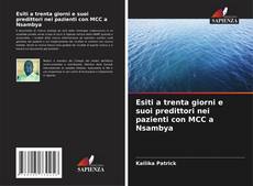 Borítókép a  Esiti a trenta giorni e suoi predittori nei pazienti con MCC a Nsambya - hoz