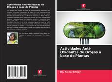Capa do livro de Actividades Anti-Oxidantes de Drogas à base de Plantas 