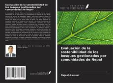 Portada del libro de Evaluación de la sostenibilidad de los bosques gestionados por comunidades de Nepal