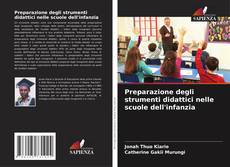 Bookcover of Preparazione degli strumenti didattici nelle scuole dell'infanzia