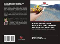 Capa do livro de Un nouveau modèle neuro-flou pour détecter les émotions humaines 