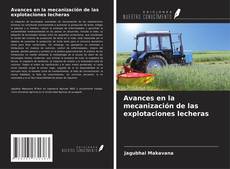 Buchcover von Avances en la mecanización de las explotaciones lecheras
