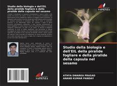 Capa do livro de Studio della biologia e dell'EIL della piralide fogliare e della piralide della capsula nel sesamo 