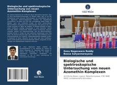Capa do livro de Biologische und spektroskopische Untersuchung von neuen Azomethin-Komplexen 