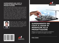 Buchcover von SUPERAMENTO DEI COSTI A CAUSA DI MODIFICHE ALLA PROGETTAZIONE