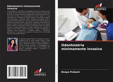Capa do livro de Odontoiatria minimamente invasiva 