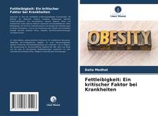 Copertina di Fettleibigkeit: Ein kritischer Faktor bei Krankheiten