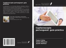 Buchcover von Capilaroscopia periungueal: guía práctica