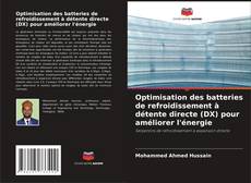 Capa do livro de Optimisation des batteries de refroidissement à détente directe (DX) pour améliorer l'énergie 