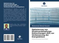 Bookcover of Optimierung von Direktverdampfungs-Kühlschlangen (DX) zur Verbesserung der Energiebilanz