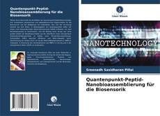 Capa do livro de Quantenpunkt-Peptid-Nanobioassemblierung für die Biosensorik 