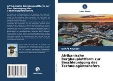 Portada del libro de Afrikanische Bergbauplattform zur Beschleunigung des Technologietransfers