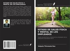 ESTADO DE SALUD FÍSICA Y MENTAL DE LOS EMPLEADOS的封面