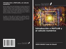 Couverture de Introducción a MATLAB y al cálculo numérico