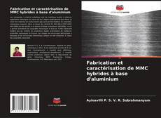 Capa do livro de Fabrication et caractérisation de MMC hybrides à base d'aluminium 