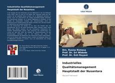 Capa do livro de Industrielles Qualitätsmanagement Hauptstadt der Nusantara 