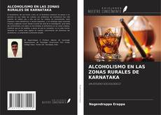 Bookcover of ALCOHOLISMO EN LAS ZONAS RURALES DE KARNATAKA