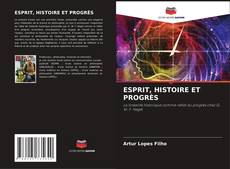 ESPRIT, HISTOIRE ET PROGRÈS kitap kapağı
