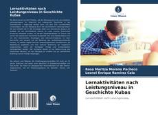 Couverture de Lernaktivitäten nach Leistungsniveau in Geschichte Kubas