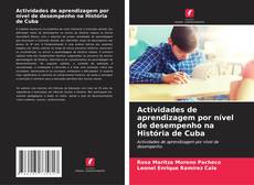 Обложка Actividades de aprendizagem por nível de desempenho na História de Cuba