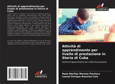 Capa do livro de Attività di apprendimento per livello di prestazione in Storia di Cuba 