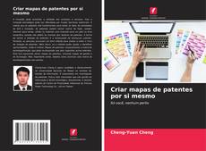 Criar mapas de patentes por si mesmo kitap kapağı