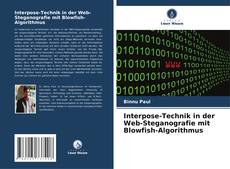 Bookcover of Interpose-Technik in der Web-Steganografie mit Blowfish-Algorithmus