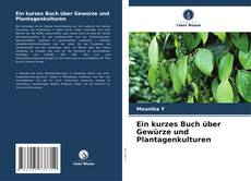 Portada del libro de Ein kurzes Buch über Gewürze und Plantagenkulturen