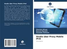 Studie über Proxy Mobile IPv6 kitap kapağı