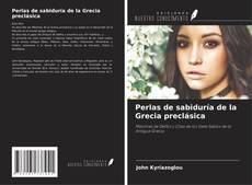 Portada del libro de Perlas de sabiduría de la Grecia preclásica