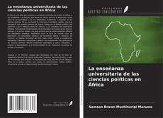 Capa do livro de La enseñanza universitaria de las ciencias políticas en África 