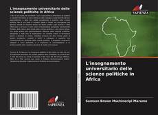 Bookcover of L'insegnamento universitario delle scienze politiche in Africa
