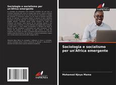 Capa do livro de Sociologia e socialismo per un'Africa emergente 
