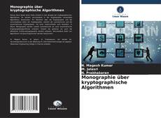Couverture de Monographie über kryptographische Algorithmen