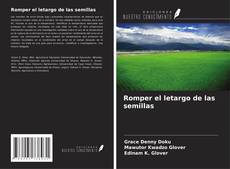 Buchcover von Romper el letargo de las semillas