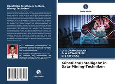 Künstliche Intelligenz in Data-Mining-Techniken的封面