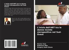 Couverture de L'inizio dell'ART tra le donne incinte sieropositive nel Sud-Ovest