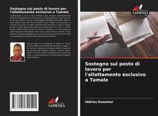 Couverture de Sostegno sul posto di lavoro per l'allattamento esclusivo a Tamale