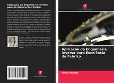 Bookcover of Aplicação da Engenharia Inversa para Excelência de Fabrico