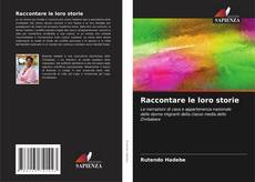 Couverture de Raccontare le loro storie