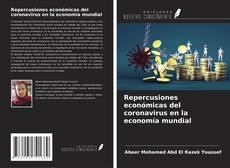 Buchcover von Repercusiones económicas del coronavirus en la economía mundial