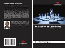 The notion of Leadership kitap kapağı